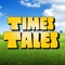 Times Tales is fast, fun and most of all it works