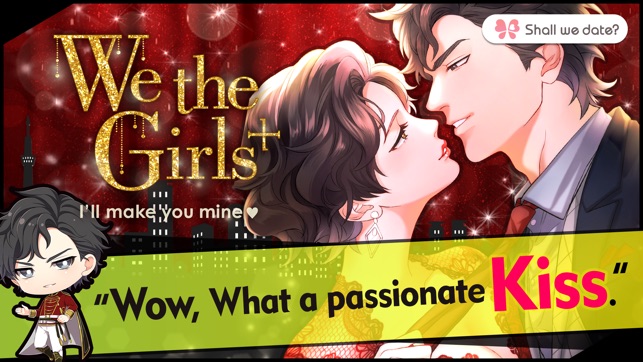 Shall we date?: We the Girls