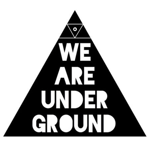 We are Underground