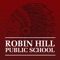 The Robin Hill Public School app is a great way to conveniently stay up to date on what’s happening