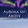 Aurora Up Above