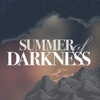 Summer of Darkness