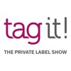 tag it! THE PRIVATE LABEL SHOW