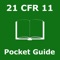 The 21 CFR 11 Pocket Guide is a software application that provides a handy reference guide to the Food and Drug Administration (FDA) regulations for electronic records and electronic signatures (Title 21 of the Code of Federal Regulation Part 11)