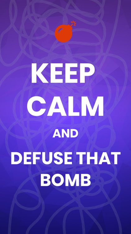 Keep Calm And Defuse That Bomb screenshot-4