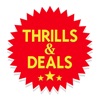 Thrills and Deals