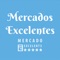 Mercados Excelentes de la Comunidad Valenciana