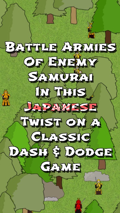 Samurai Dash - Battles in Four Seasons!