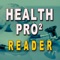 The Health Pro Reader app gives busy health professionals a simple fast way to stay current with health issues in the US and around the world