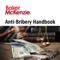 Baker McKenzie Global Overview of Anti-bribery Laws provides detailed information about key legislative and enforcement activity in the anti-bribery and corruption sphere