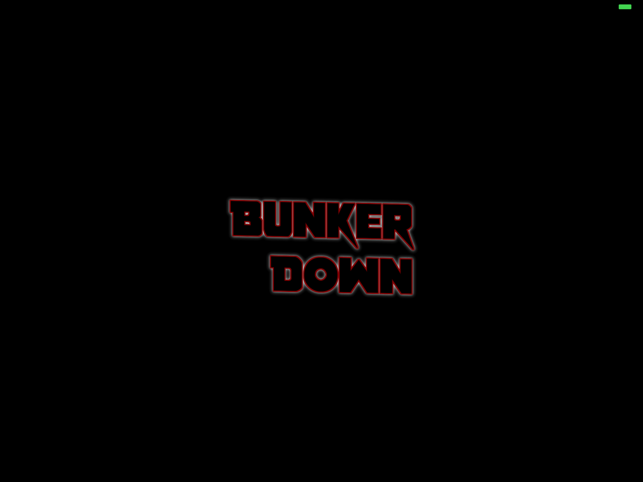 Bunker Down