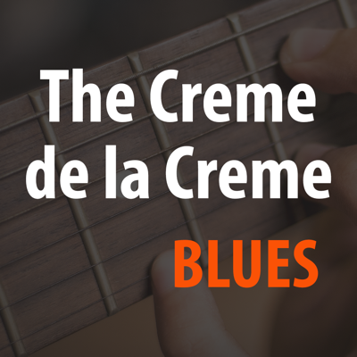 Creme de la Creme Blues