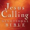 The Jesus Calling Devotional Bible puts readers in touch with God and His answers for their life situations