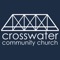 Official app of Crosswater Community Church in Sultan, WA