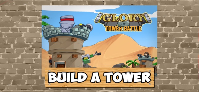 Glory of Tower Battle