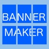 Banner Maker