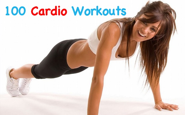 100 Cardio Workouts