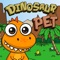 Welcome to Dinosaur Pet, the new virtual pet you have to take care of him every day to make him happy, clean and healthy