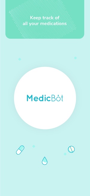 Medic Bot : Med & Pill Tracker