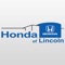 The Honda of Lincoln Mobile App is designed for customers of Honda of Lincoln with locations in Lincoln NE