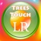 Trees L/R Touch