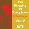 Jazz Phrasing Volume 2 for Alto Saxophone by Greg Fishman