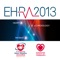 EHRA Europace 2013 is the meeting of the European Heart Rhythm Association (EHRA)