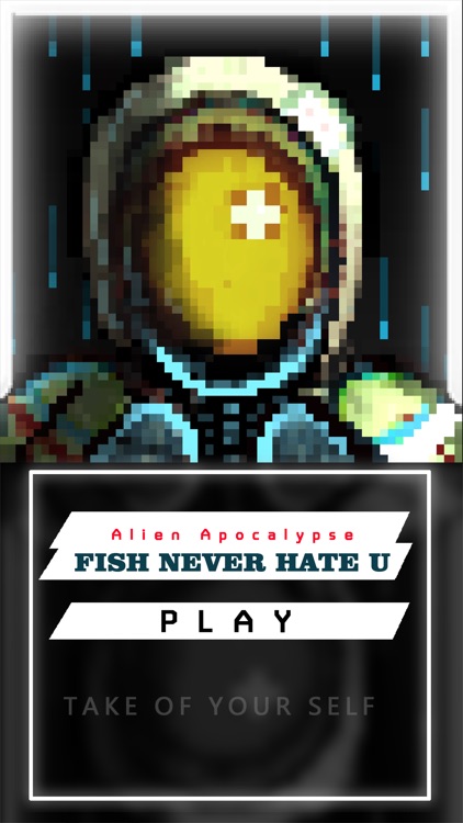 Alien Apocalypse : Fish Never Hate U