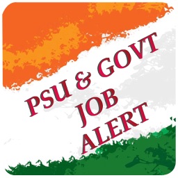 PSU and Govt Job Alert India