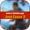 The guide to Just Cause 3 contains a detailed walkthrough for all missions