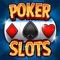 Poker Slots - Texas Holdem Poker