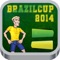 Brazil Cup Foot Ball