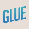 Glue - Turn On, Tune In, Hang Out