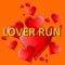 Lover Run