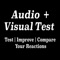 Audio + Visual Test - See How Quickly You Can React Compared To Others