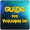 Guide for Pokemon Go - Free