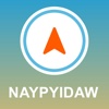 Naypyidaw, Burma GPS - Offline Car Navigation