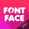 FontFace Pro - Pimp your selfie pics using words, cool fonts and beautiful artistic features - Be creative with patterns, textures, quotes and more!