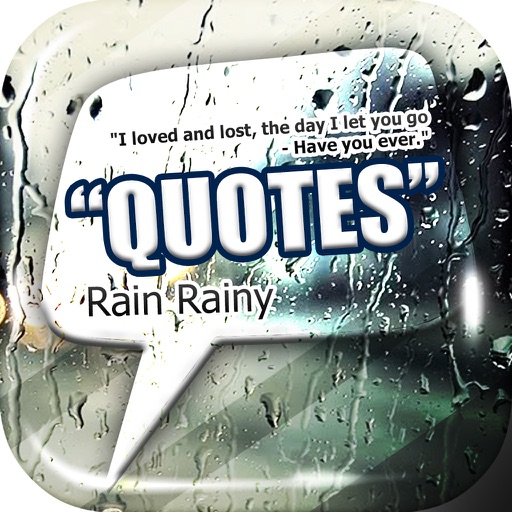 Daily Quotes Inspirational Maker “ Rain Rainy ” Fashion Wallpaper Theme Pro icon