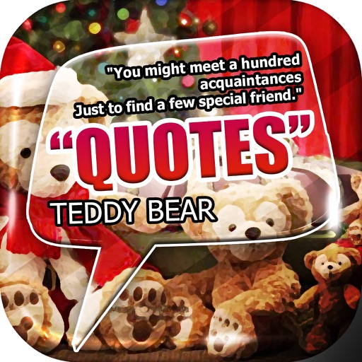 Daily Quotes Inspirational Maker “ Cute Teddy Bear ” Fashion Wallpaper Themes Pro