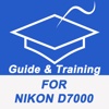 Guide And Training For Nikon D7000
