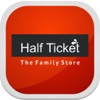 Half Ticket Store