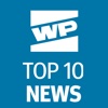 WP TOP10 - das Wichtigste des Tages