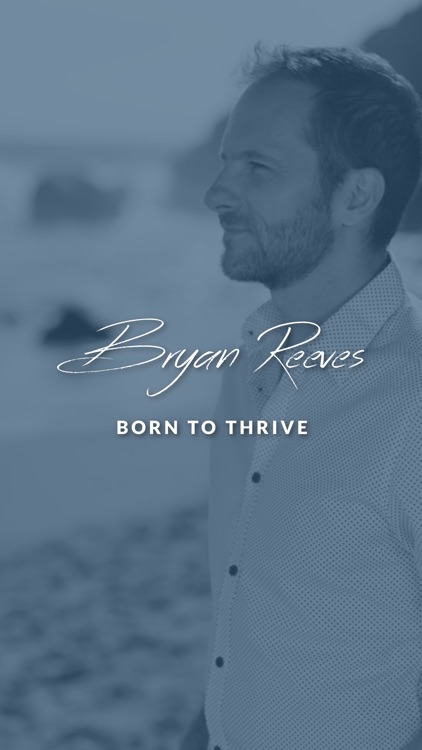 Bryan Reeves - Life & Relationship Coaching