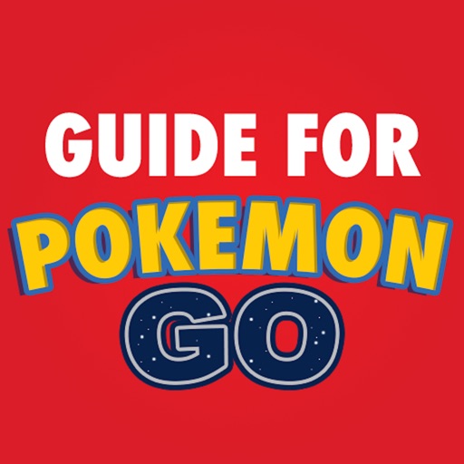 Ultimate Guide For Pokemon GO