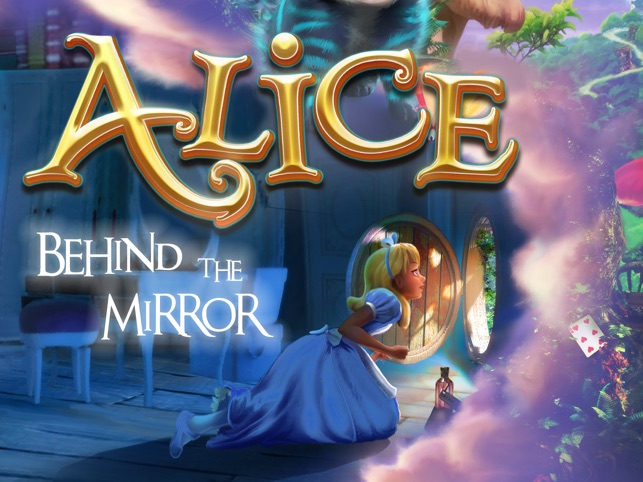 Алиса ios. Alice behind the Mirror игра. Alice in Wonderland: an Adventure Beyond the Mirror игра. Alice - behind the Mirror - a hidden object Adventure. Alice in Wonderland: an Adventure Beyond the Mirror игра на андроид.