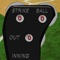 Strikeout is an umpire indicator, or also referred to as a ball/strike counter