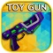 Best virtual toy weapons for all kids with Toy Guns Simulator Pro