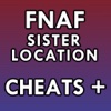 Cheats for FNAF Sister Location