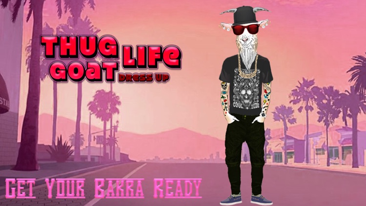 Thug Life Goat Dress up